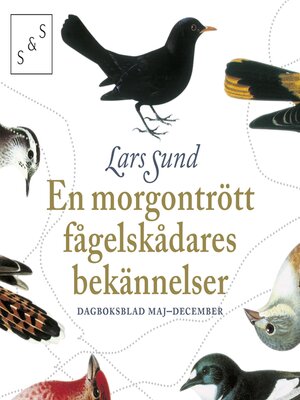 cover image of En morgontrött fågelskådares bekännelser